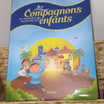 Les Compagnons du Prophète racontés aux enfants